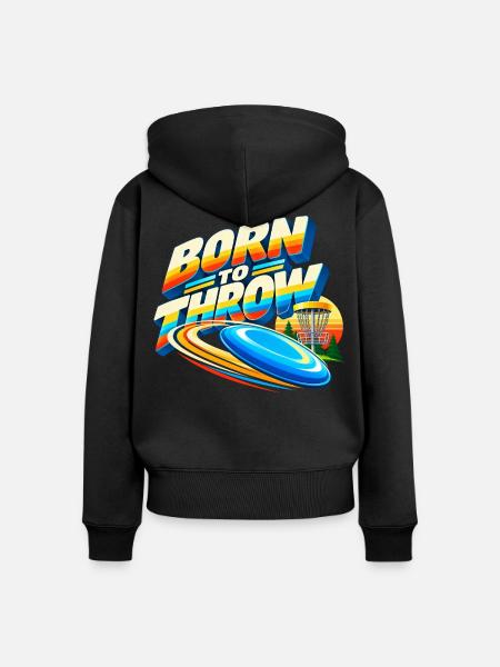 Born to Throw Frisbee - Frauen Premium Bio Zip Hoodie - Schwarz