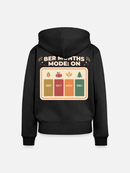 Ber Months Mode On Herbstzeit - Frauen Premium Bio Zip Hoodie - Schwarz