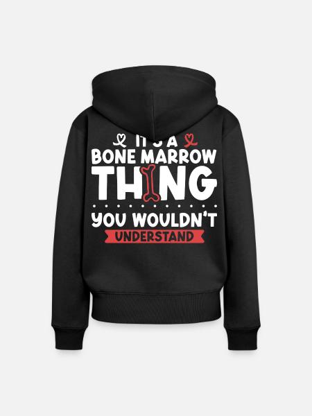 Aplastische Anämie - Knochenmark Ding - Frauen Premium Bio Zip Hoodie - Schwarz