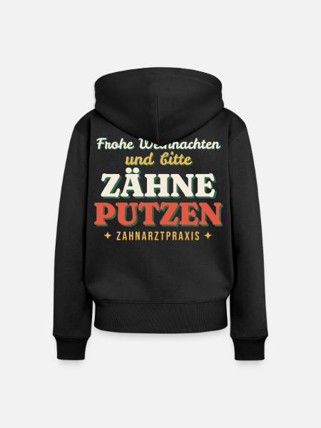 Frohe Weihnachten, Zähne putzen - Zahnarzt - Frauen Premium Bio Zip Hoodie - Schwarz