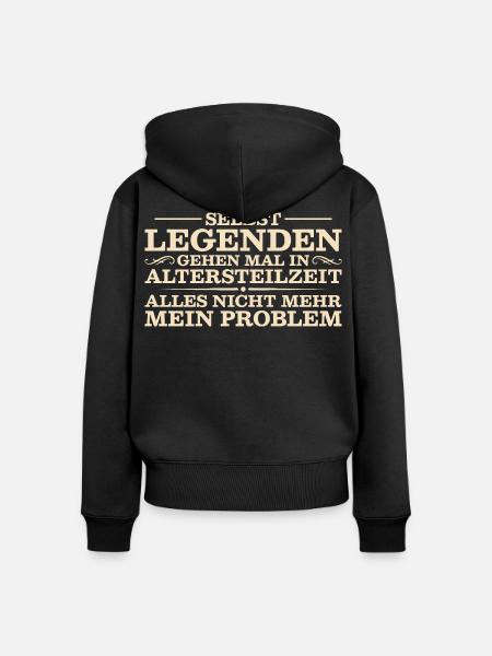 Selbst Legenden gehen mal in Altersteilzeit - Frauen Premium Bio Zip Hoodie - Schwarz