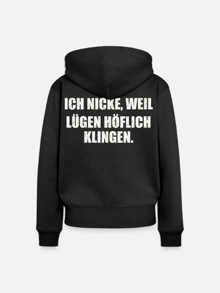 Sarkastischer Spruch - Frauen Premium Bio Zip Hoodie - Schwarz