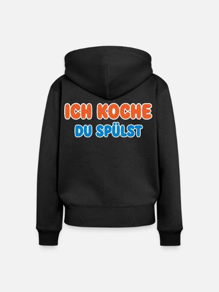 Ich Koche Du Spülst Kuechenspruch - Frauen Premium Bio Zip Hoodie - Schwarz