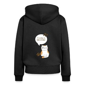 Chat mignon avec dicton, temps mort, pause déjeuner - Sweat à capuche zippé Premium bio Femme - noir - Dos - Julia (174cm)