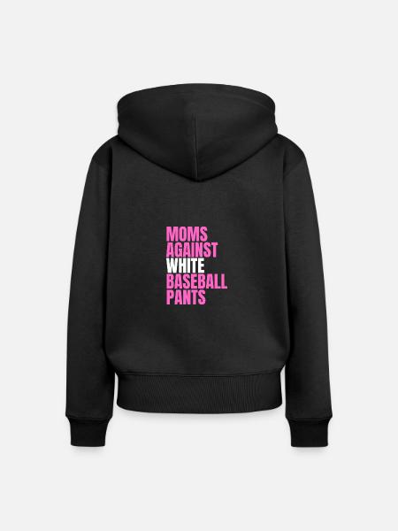 Moms Against White Baseball Pants - Frauen Premium Bio Zip Hoodie - Schwarz