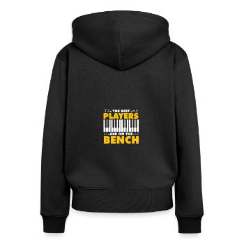 The Best Players Are On The Bench Funny Piano - Frauen Premium Bio Zip Hoodie - Schwarz - Hinten - Julia (174cm)