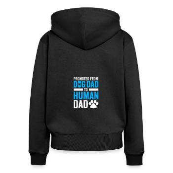 Funny New Dad Promoted from Dog Dad to Human Dad - Frauen Premium Bio Zip Hoodie - Schwarz - Hinten - Julia (174cm)