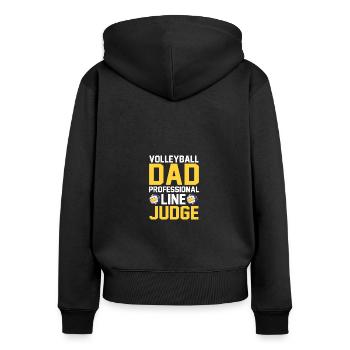 Volleyball papa professionnel juge de ligne drôle - Sweat à capuche zippé Premium bio Femme - noir - Dos - Julia (174cm)