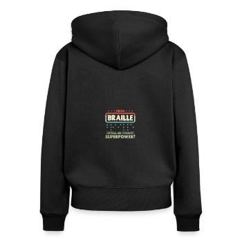 Je lis le braille, dites-moi votre superpuissance Braille - Sweat à capuche zippé Premium bio Femme - noir - Dos - Julia (174cm)