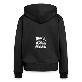 travel is the best education hiker camping - Frauen Premium Bio Zip Hoodie - Schwarz - Hinten - Julia (174cm)