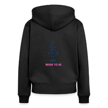 Ahoi Bride to be - JGA T-Shirt - Sweat à capuche zippé Premium bio Femme - noir - Dos - Julia (174cm)