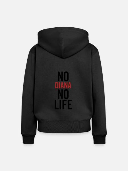 Keine Diana Kein Leben - Frauen Premium Bio Zip Hoodie - Schwarz