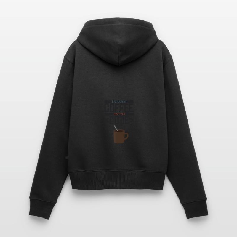I turn coffee into code Programmierer Entwickler Frauen Premium Bio Zip Hoodie