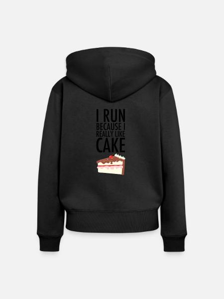 I Run Because I Really Like Cake - Women's Premium Organic Zip Hoodie - black