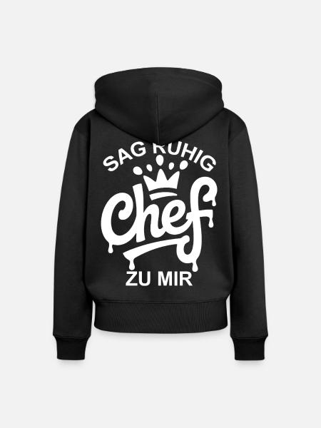 Sag ruhig Chef - Frauen Premium Bio Zip Hoodie - Schwarz
