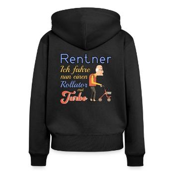 Rentner Rente Pension Rollator Ruhestand Geschenk - Frauen Premium Bio Zip Hoodie - Schwarz - Hinten - Julia (174cm)