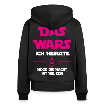 Das wars - Braut Hochzeit JGA - Frauen Premium Bio Zip Hoodie - Schwarz - Hinten - Julia (174cm)