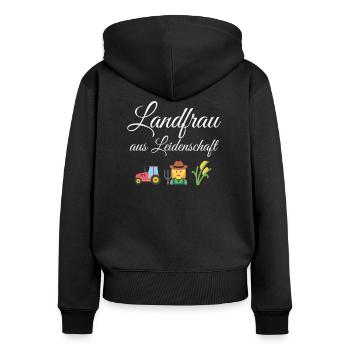 Landfrau aus Leidenschaft lustiges Statement - Frauen Premium Bio Zip Hoodie - Schwarz - Hinten - Julia (174cm)