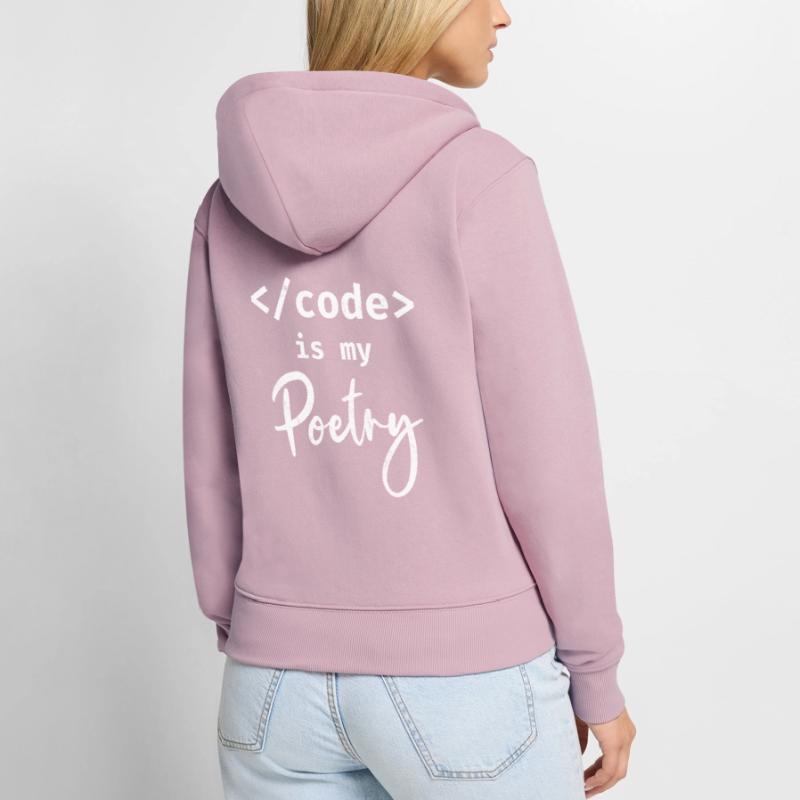 Code Is My Poetry Programmer Coding Women's Premium Organic Zip Hoodie