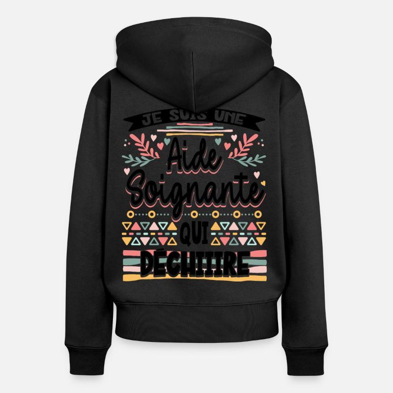 Aide Soignante Humour Aides Soignants - Sweat à capuche zippé Premium bio Femme - noir
