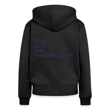 Don't eat the marshmallow - Women's Premium Organic Zip Hoodie - black - Back - Julia (174cm)