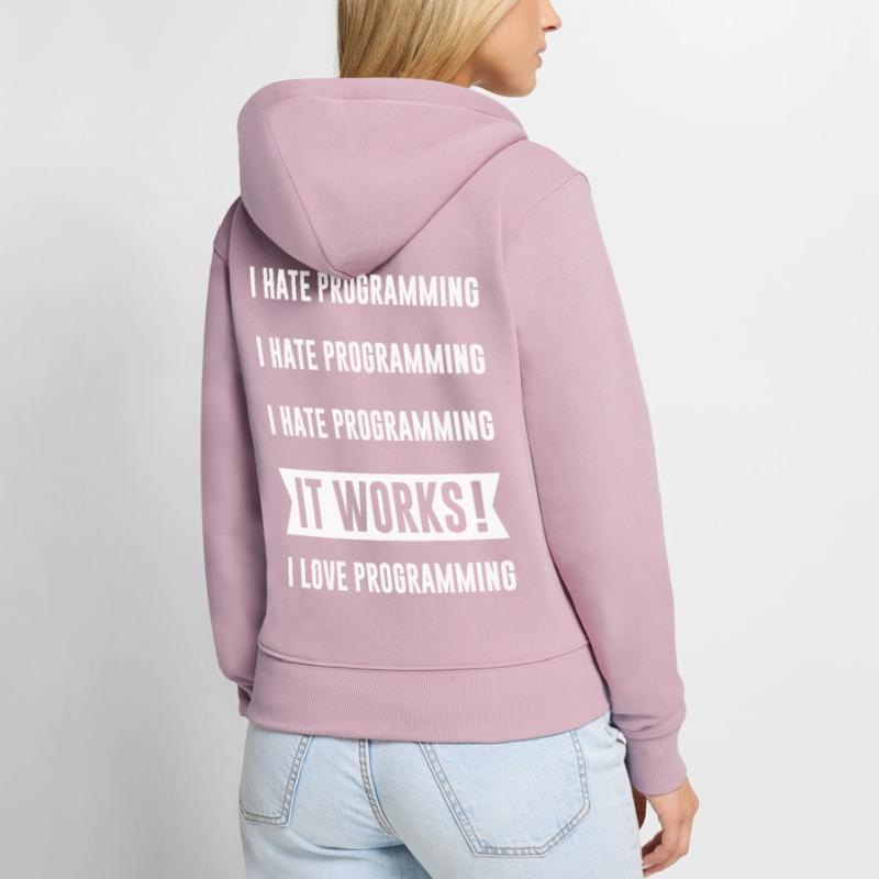 Programmierer - I HATE PROGRAMMING Frauen Premium Bio Zip Hoodie