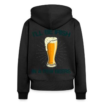 Irisch in wenigen Bieren St. Patrick's Day Geschen - Frauen Premium Bio Zip Hoodie - Schwarz - Hinten - Julia (174cm)