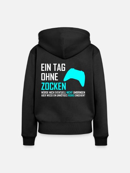 Zocken Gaming Spruch - Frauen Premium Bio Zip Hoodie - Schwarz