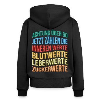 Über 60 Spruch Lustig Geburtstag - Frauen Premium Bio Zip Hoodie - Schwarz - Hinten - Julia (174cm)