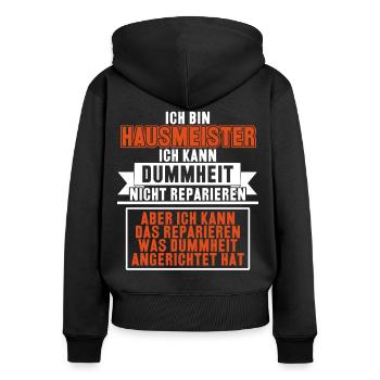 Hausmeister - lustiger Spruch Humor - Frauen Premium Bio Zip Hoodie - Schwarz - Hinten - Julia (174cm)