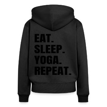 Eat Sleep Yoga Repeat - Funny Sayings - Women's Premium Organic Zip Hoodie - black - Back - Julia (174cm)
