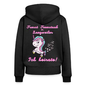 Fresst Feenstaub ihr Langweiler. Ich heirate! JGA - Frauen Premium Bio Zip Hoodie - Schwarz - Hinten - Julia (174cm)
