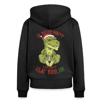 If you are happy clap your Weihnachts Dino T-Rex - Frauen Premium Bio Zip Hoodie - Schwarz - Hinten - Julia (174cm)