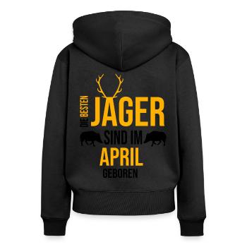 Les meilleurs chasseurs naissent en avril - Sweat à capuche zippé Premium bio Femme - noir - Dos - Julia (174cm)