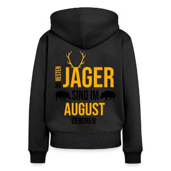 Les meilleurs chasseurs naissent en août - Sweat à capuche zippé Premium bio Femme - noir - Dos - Julia (174cm)