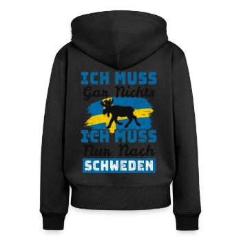 Ich Muss Gar Nichts - Ich Muss Nur Nach Schweden - Frauen Premium Bio Zip Hoodie - Schwarz - Hinten - Julia (174cm)