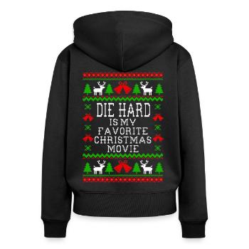 Die Hard Is My Favorite Movie - Women's Premium Organic Zip Hoodie - black - Back - Julia (174cm)