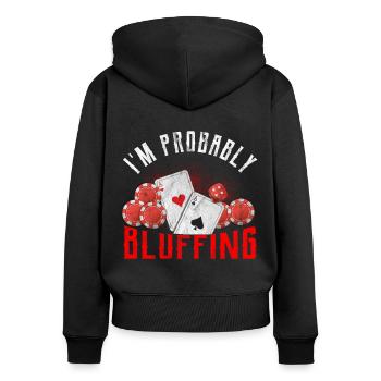Poker Bluff Casino Royal Flush Full House Gambling - Women's Premium Organic Zip Hoodie - black - Back - Julia (174cm)