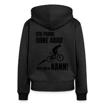 Ohne Akku Fahrrad Fahren Weil Ich Es Kann - Frauen Premium Bio Zip Hoodie - Schwarz - Hinten - Julia (174cm)