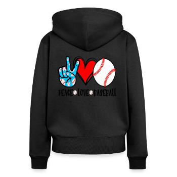Peace Love Baseball gift idea for men women or - Women's Premium Organic Zip Hoodie - black - Back - Julia (174cm)
