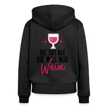 Die tut nix die will nur Wein - Frauen Premium Bio Zip Hoodie - Schwarz - Hinten - Julia (174cm)