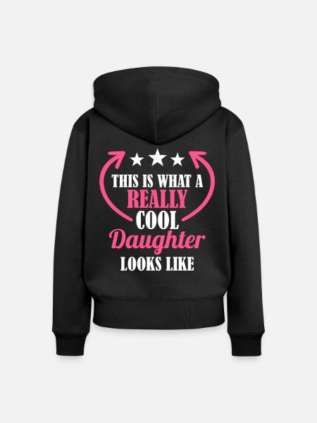 Wirklich coole Tochter - Frauen Premium Bio Zip Hoodie - Schwarz