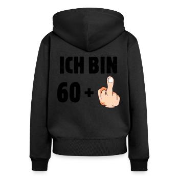 Ich bin 60 plus eins - Frauen Premium Bio Zip Hoodie - Schwarz - Hinten - Julia (174cm)