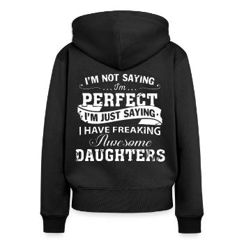 J'ai des filles géniales - Sweat à capuche zippé Premium bio Femme - noir - Dos - Julia (174cm)