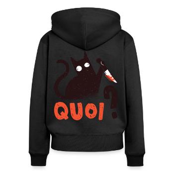 Quoi Chat Noir Meurtrier avec Couteau Cadeau Chat - Sweat à capuche zippé Premium bio Femme - noir - Dos - Julia (174cm)