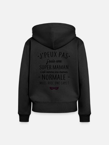 Super maman - Sweat à capuche zippé Premium bio Femme - 