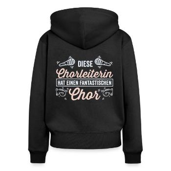 Beste Chorleiterin - Chor - Musikalisch - Frauen Premium Bio Zip Hoodie - Schwarz - Hinten - Julia (174cm)