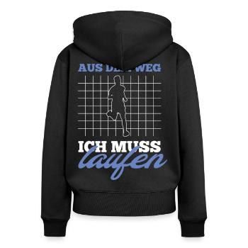 Läufer aus dem Weg ich muss laufen Spruch - Frauen Premium Bio Zip Hoodie - Schwarz - Hinten - Julia (174cm)