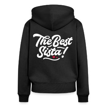 The Best Sista! - Women's Premium Organic Zip Hoodie - black - Back - Julia (174cm)