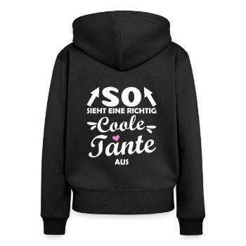 Tante Spruch Sieht eine coole aus Geschenk Idee - Frauen Premium Bio Zip Hoodie - Schwarz - Hinten - Julia (174cm)